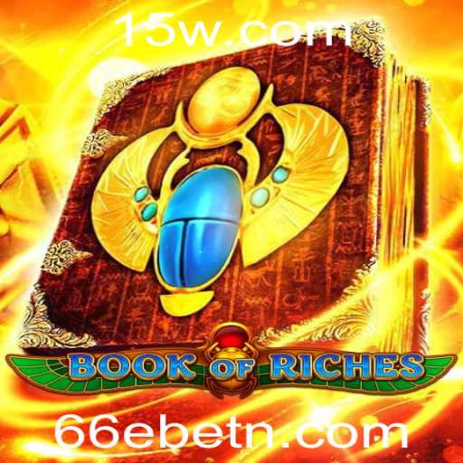 Explore o Fascinante Mundo de 'Book of Riches' com 66Ebet
